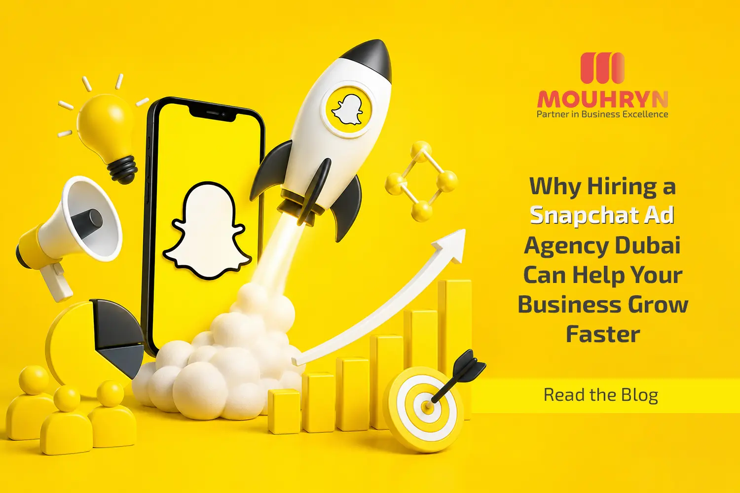 Why Hiring a Snapchat Ad Agency Dubai Can Help Your Business Grow Faster