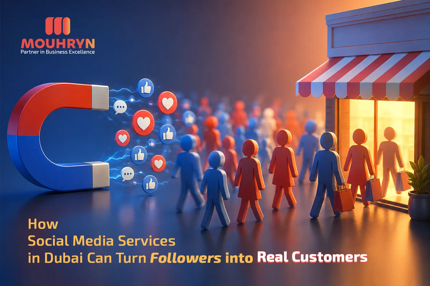 How Social Media Services in Dubai Can Turn Followers into Real Customers